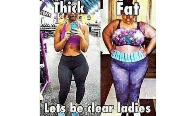 Date should a chick why you fat Why Every