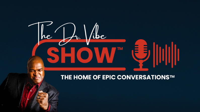 The Dr. Vibe Show