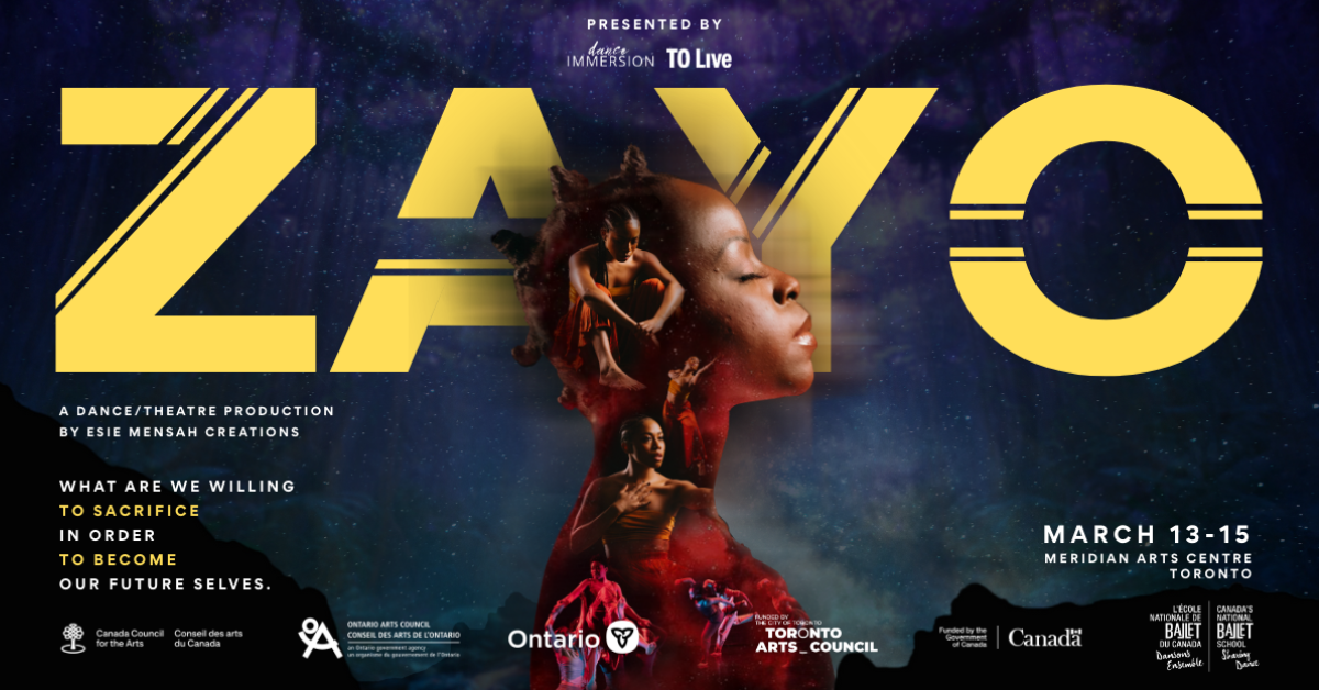 The World Premiere of ZAYO by Esie Mensah Creations | March 13- 15, Toronto 