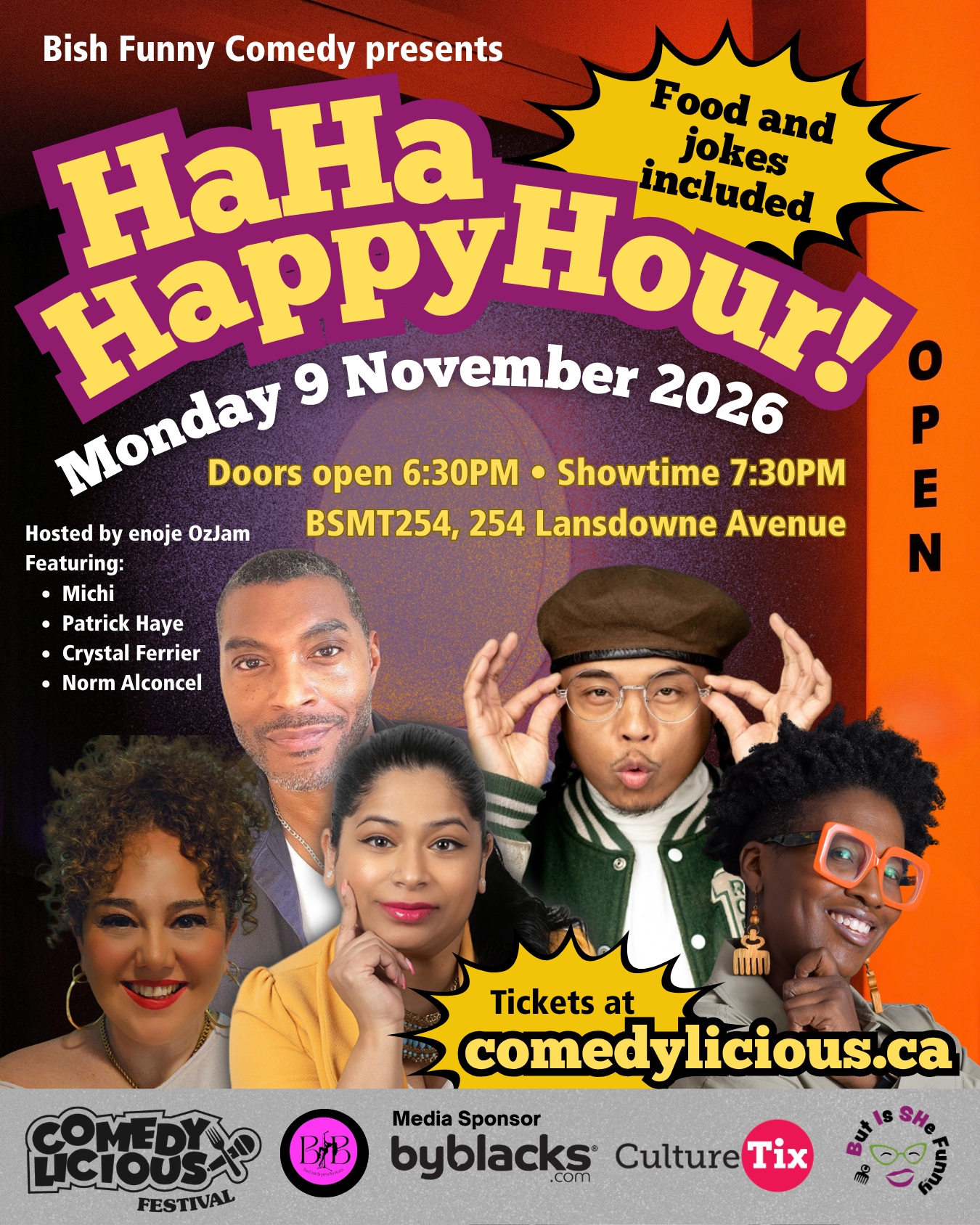A colorful comedy event poster with a dark red, orange, purple, and black background. Large cream-yellow lettering outlined in purple announces “HaHa Happy Hour!” across the upper half. A yellow comic-style burst in the upper right reads “Food and jokes included,” and a second burst near the bottom advertises tickets at comedylicious.ca. Five performer portraits appear across the lower half: two women in front, a man behind them, a man wearing glasses and a brown cap, and a woman wearing bright orange glasses. Event details appear in white and yellow text, with sponsor and festival logos along the bottom. The word “OPEN” is printed vertically along the right edge.