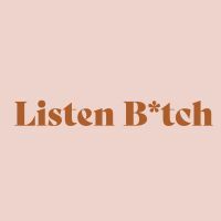 Listen Bitch Affirmation Cards
