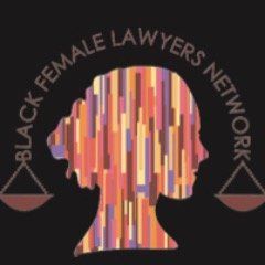 BLACK FEMALE LAWYERS NETWORK