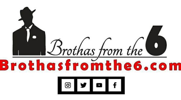 Brothas from the 6