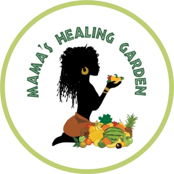 Mama's Healing Garden