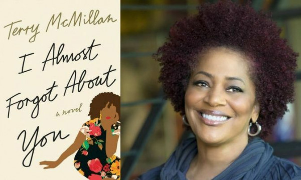 Terry McMillan&#039;s &quot;I Almost Forgot About You&quot; Proves It&#039;s Never Too Late To Start Over