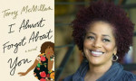 Terry McMillan's "I Almost Forgot About You" Proves It's Never Too Late To Start Over