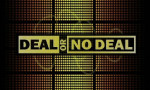 Deal or No Deal
