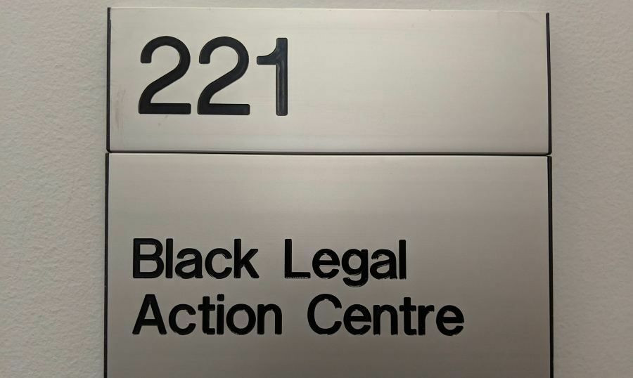 Ontario's Black Legal Action Centre Is Finally Able To Get Down To Work